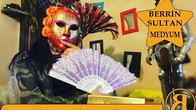 Medyum BERRİN SULTAN