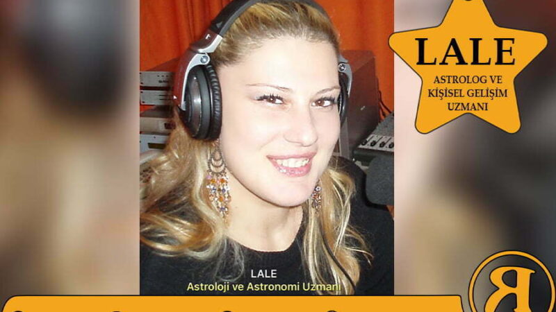 Astrolog ve Kişisel Gelişim Uzmanı LALE.