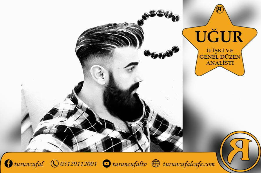 UĞUR İlişki ve Genel Düzen Analisti UĞUR