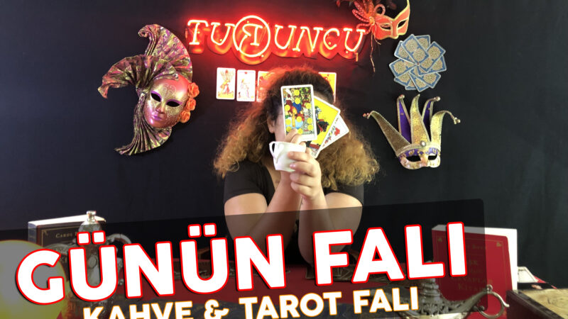 15 EYLÜL ÇARŞAMBA GÜNÜN FALI | KAHVE FALI ve SİHİRBAZ TAROT FALI