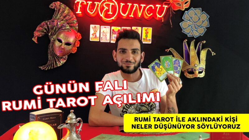 18 EYLÜL CUMARTESİ GÜNÜN FALI AKLIMDAKİ KİŞİ TAROT | RUMİ TAROT