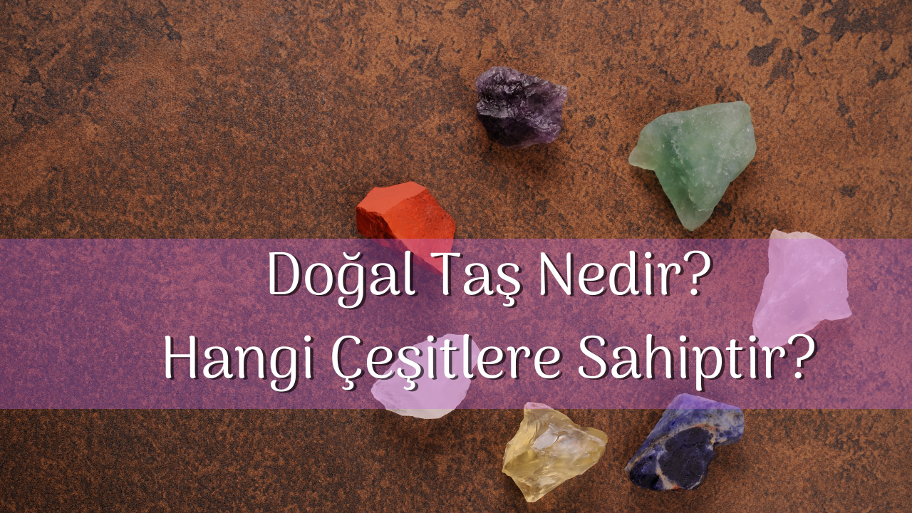 doğal taş Doğal Taş