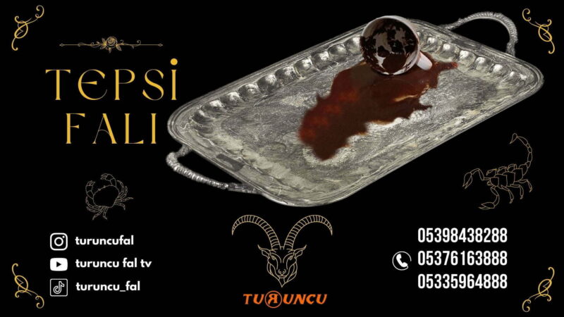 Tepsi Falı Nedir ve Nasıl Bakılır?