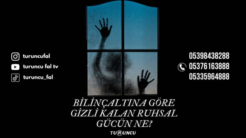 BİLİNÇALTINA GÖRE GİZLİ KALAN RUHSAL GÜCÜN NE?