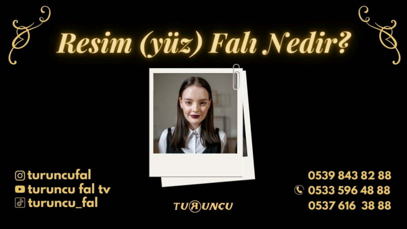 Resim (Yüz) Falı