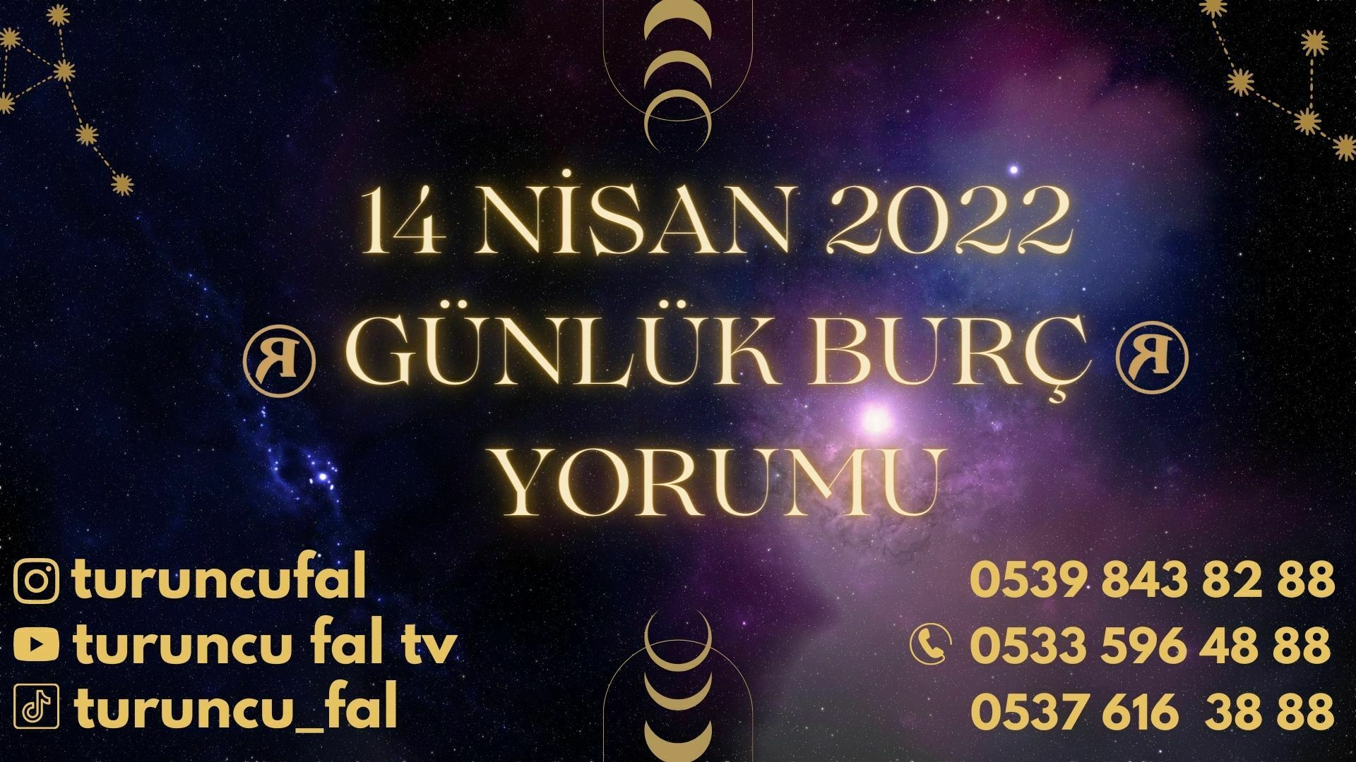 14 nisan günlük burç yorumları, turuncu falcı, turuncu fal, ankara online fal, tarot aşk falı, tarot falı günlük, canlı kahve falı, canlı su falı 14 Nisan 2022 Günlük Burç Yorumu