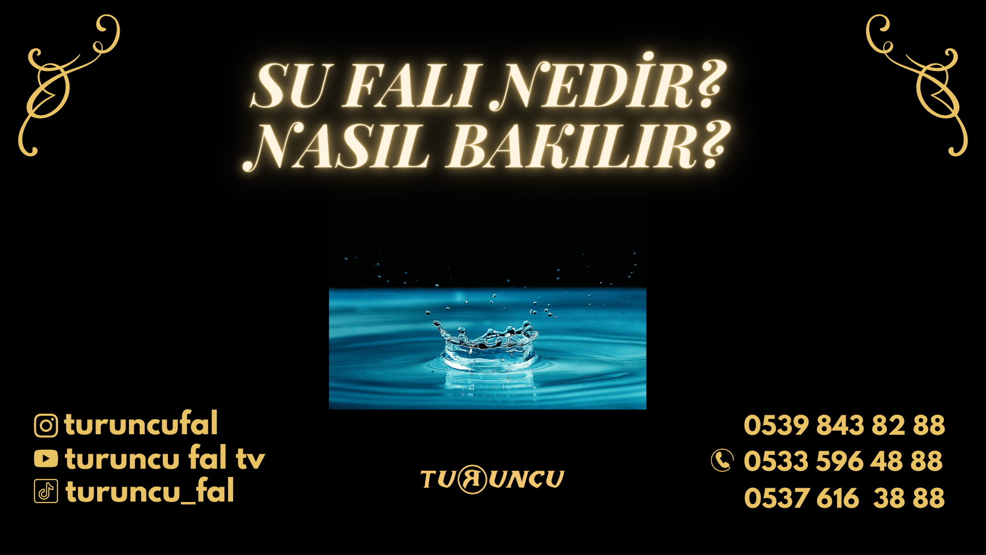 Su falı, aşk falı, Ankara aşk falı, Online aşk falı, canlı su falı, tarot falı baktır, günlük tarot falı, turuncu fal cafe ankara, fal baktır canlı, fal santrali Su Falı Nedir ve Nasıl Bakılır?