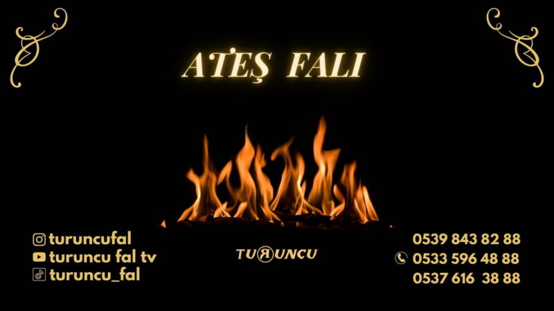 Ateş Falı Nedir ve Nasıl Bakılır?