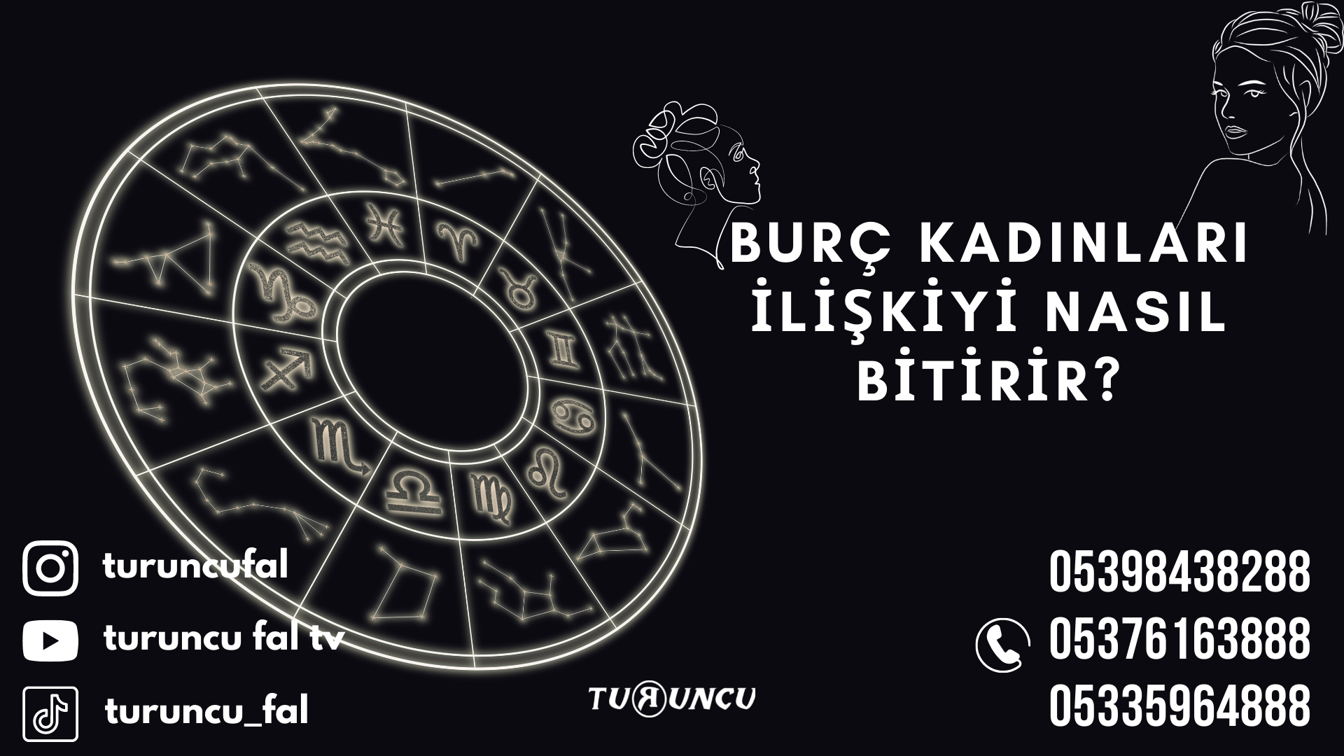 burçlar, burç kadınları, hangi burç kadını, ayrılık süreci, burç kadınlarının ayrılık süreci, burçlar ve kadınlar, burç turuncu fal, fal santrali, burçların ayrılık tepkileri, Burç Kadınları İlişkiyi Nasıl Bitirir?