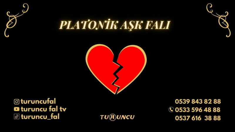 Platonik Aşk Falı
