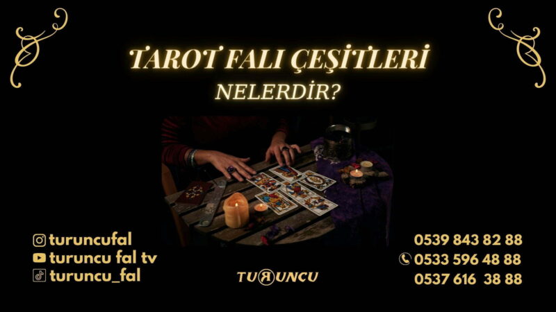 Tarot Falı Çeşitleri
