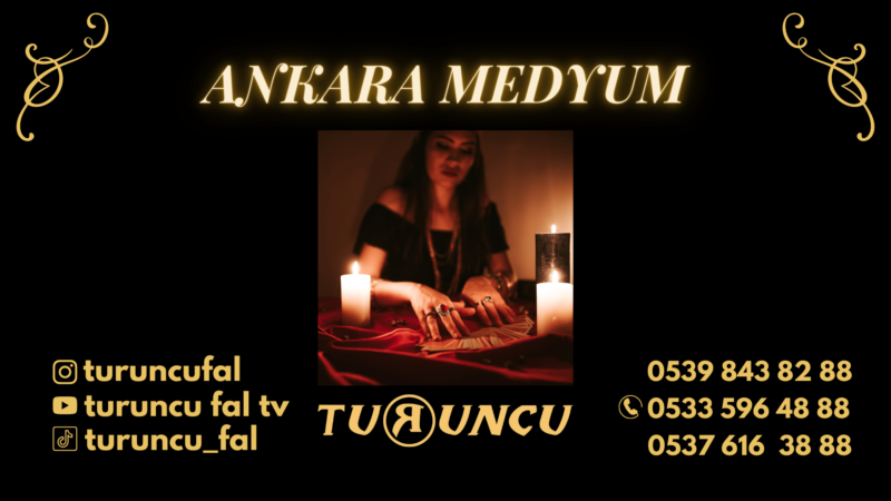 Medyum Ankara – En iyi Medyumlar