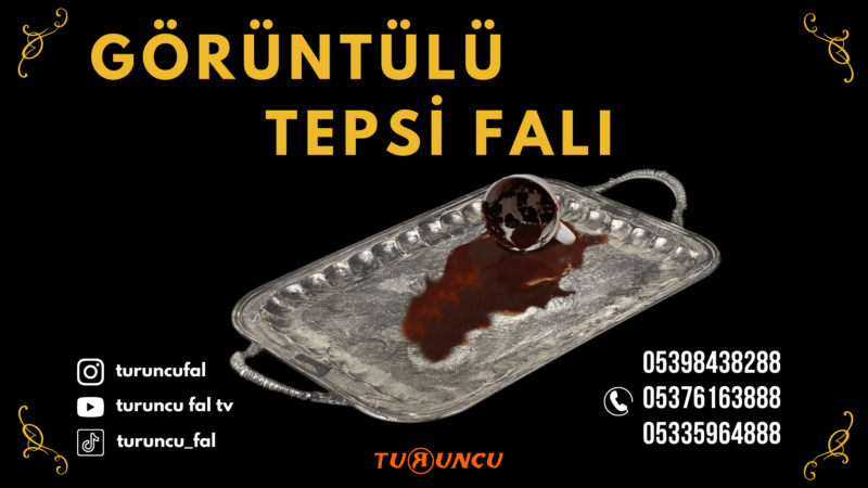 Görüntülü Tepsi Falı Nedir?
