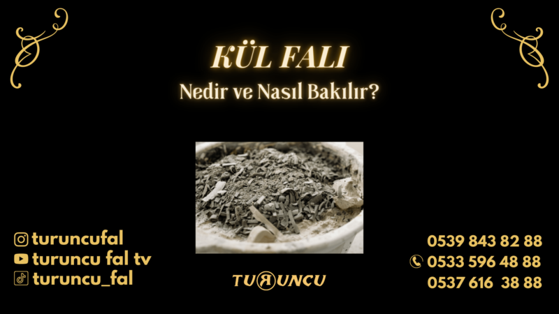Kül Falı Nedir?