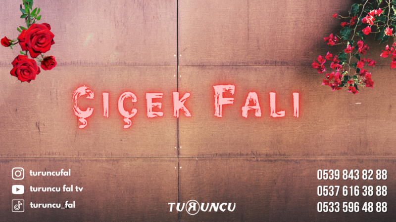 Çiçek Falı