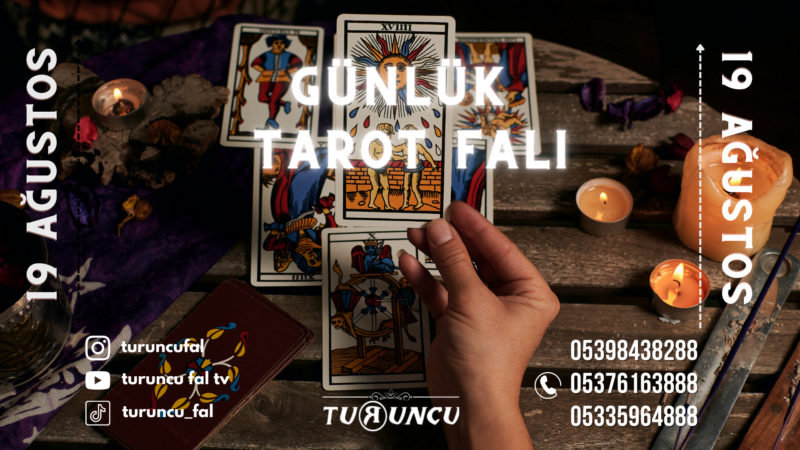 Günlük Tarot Falı 19 Ağustos 2022