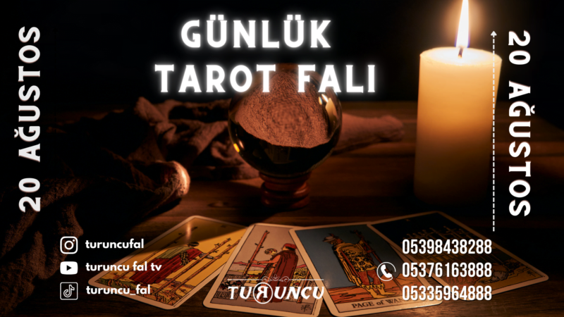 Günlük Tarot Falı 20 Ağustos 2022