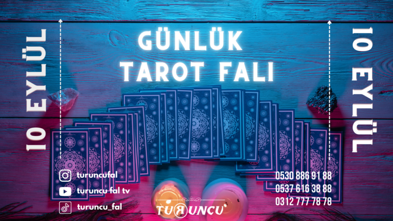 Günlük Tarot Falı 10 Eylül