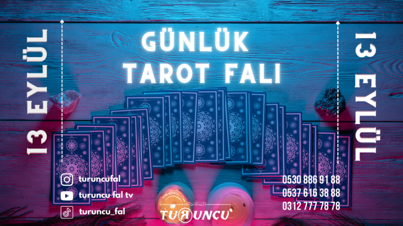 Günlük Tarot Falı 13 Eylül