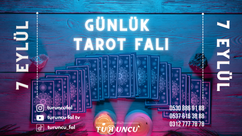 Günlük Tarot Falı 7 Eylül