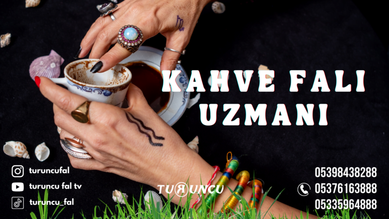Kahve Falı Uzmanı