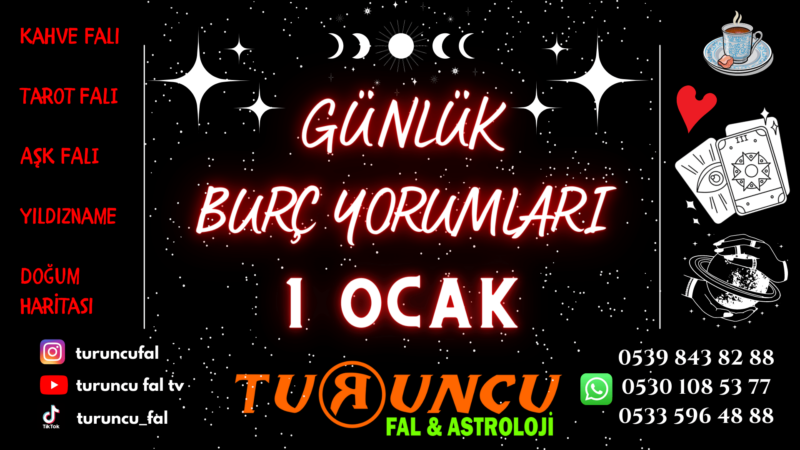 Günlük Burç Yorumları 1 Ocak 2023