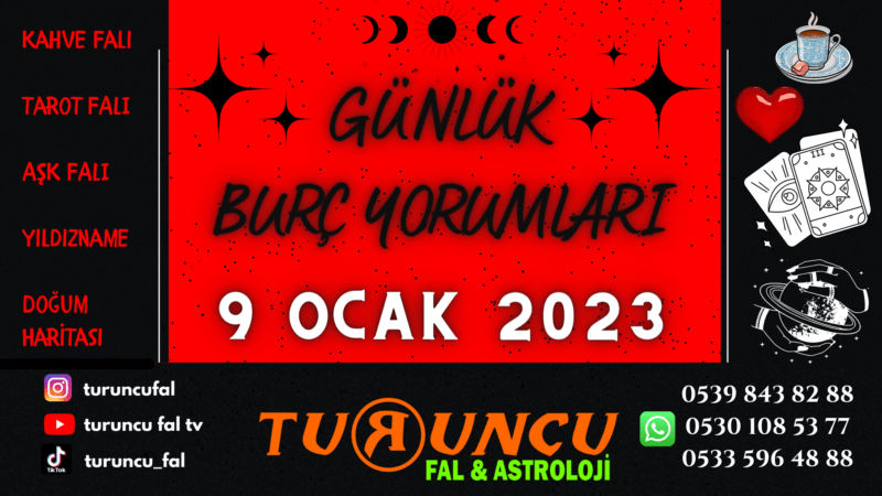 Günlük Burç Yorumları 9 Ocak 2023